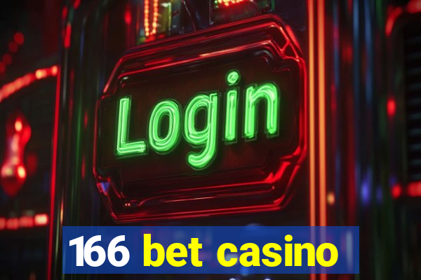 166 bet casino